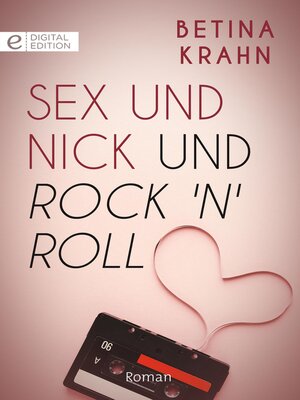 cover image of Sex und Nick und Rock 'n' Roll